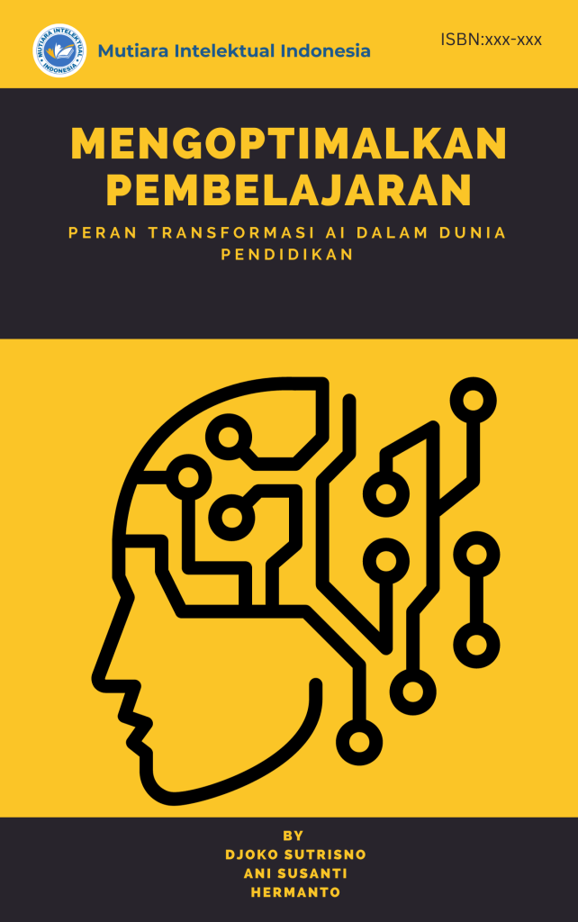 Mengoptimalkan Pembelajaran:  Peran Transformasi AI dalam Dunia Pendidikan